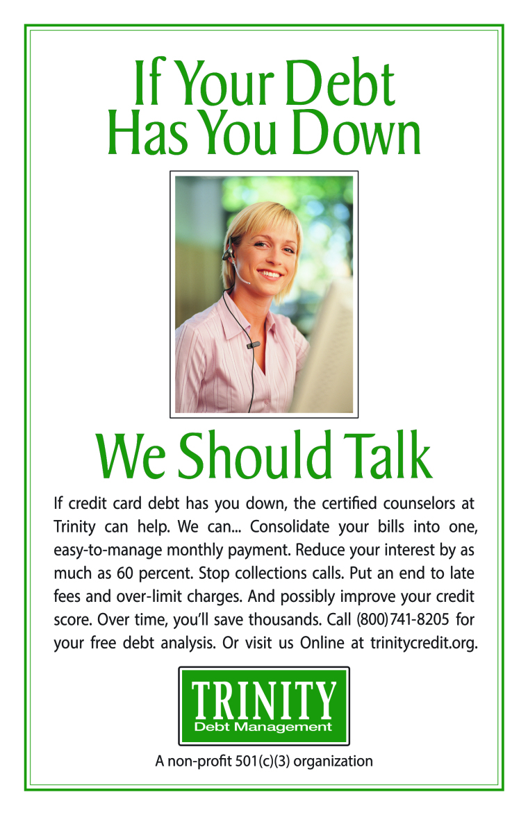 If your debt has you down, we should talk. 800-741-8205 - Trinity Debt Management