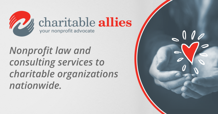 Charitable Allies - your nonprofit advocate - nonprofit law and consulting services to charitable organizations nationwide - Learn More